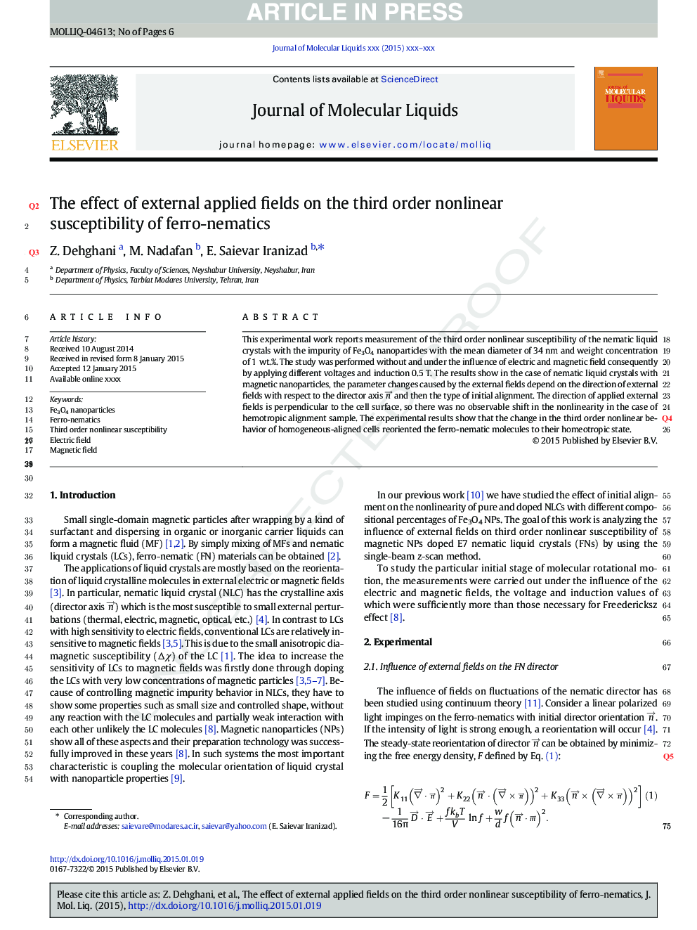 The effect of external applied fields on the third order nonlinear susceptibility of ferro-nematics