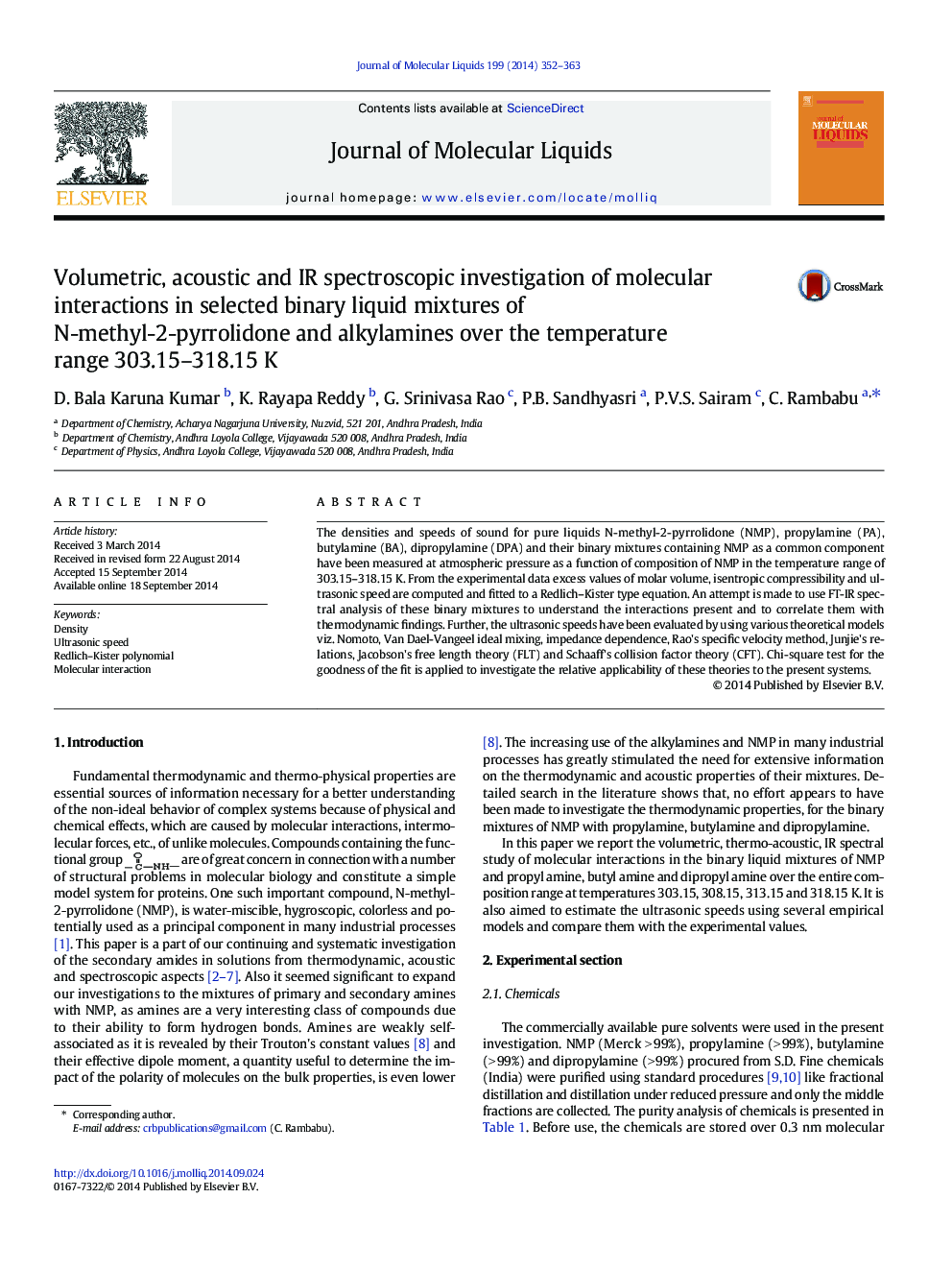 Volumetric, acoustic and IR spectroscopic investigation of molecular interactions in selected binary liquid mixtures of N-methyl-2-pyrrolidone and alkylamines over the temperature range 303.15-318.15Â K