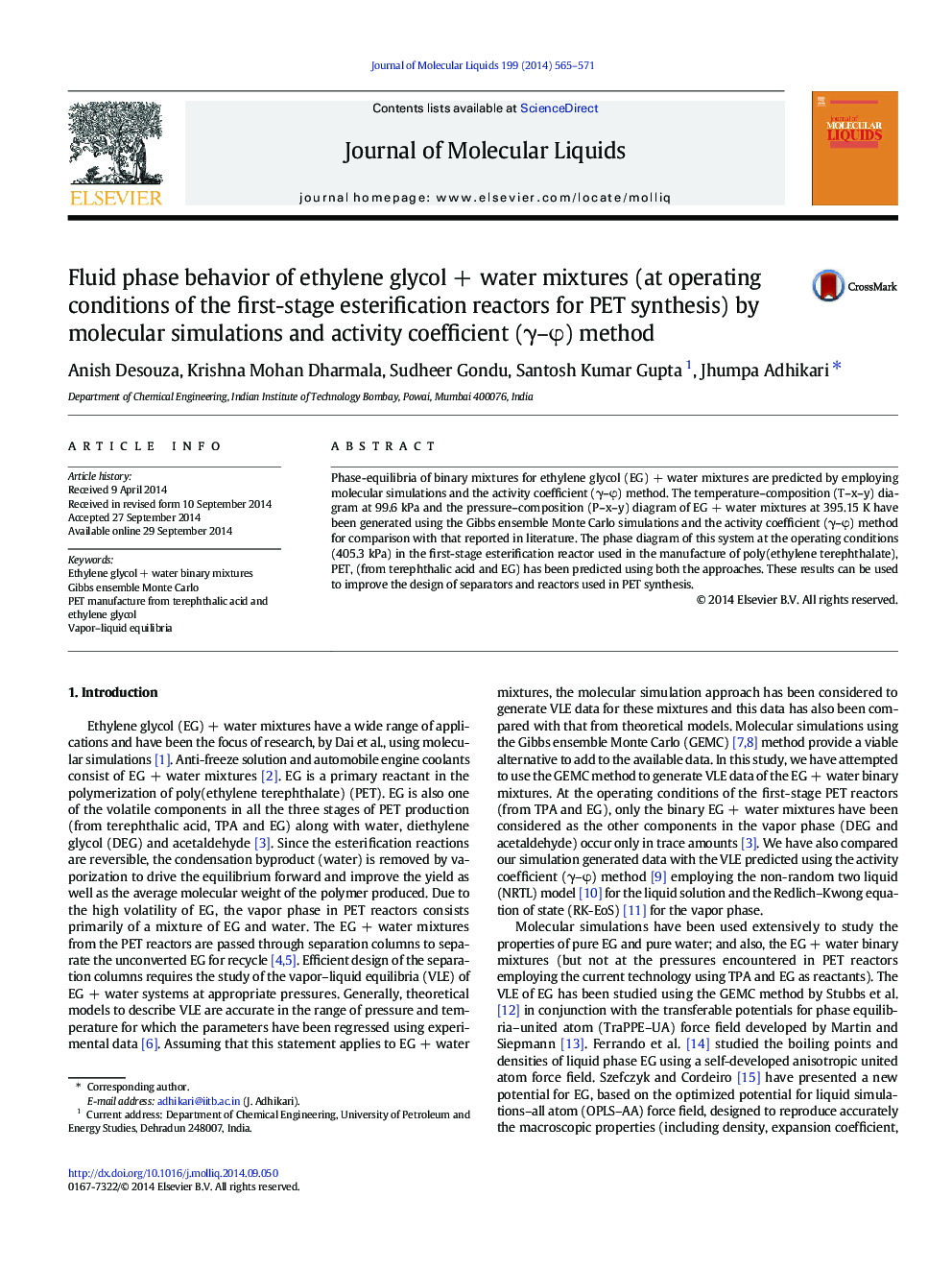 Fluid phase behavior of ethylene glycolÂ +Â water mixtures (at operating conditions of the first-stage esterification reactors for PET synthesis) by molecular simulations and activity coefficient (Î³-Ï) method