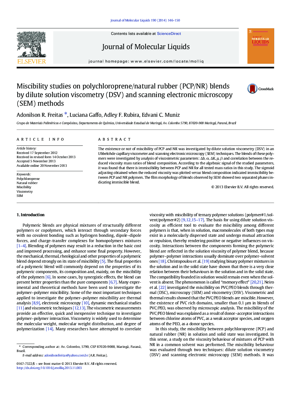 Miscibility studies on polychloroprene/natural rubber (PCP/NR) blends by dilute solution viscometry (DSV) and scanning electronic microscopy (SEM) methods