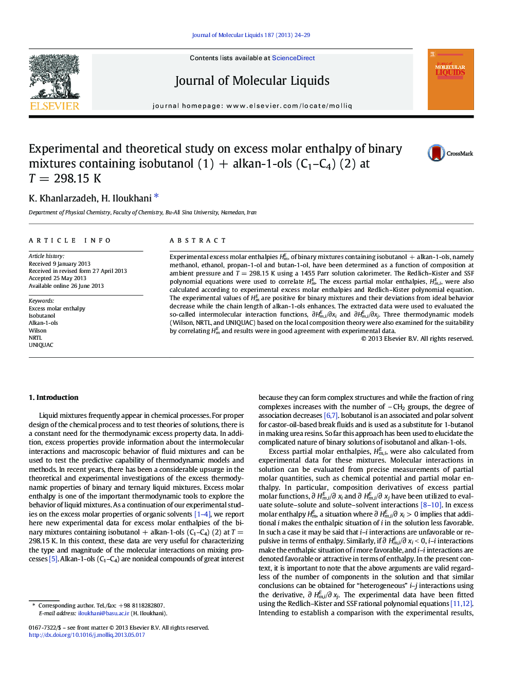 Experimental and theoretical study on excess molar enthalpy of binary mixtures containing isobutanol (1)Â +Â alkan-1-ols (C1-C4) (2) at TÂ =Â 298.15Â K