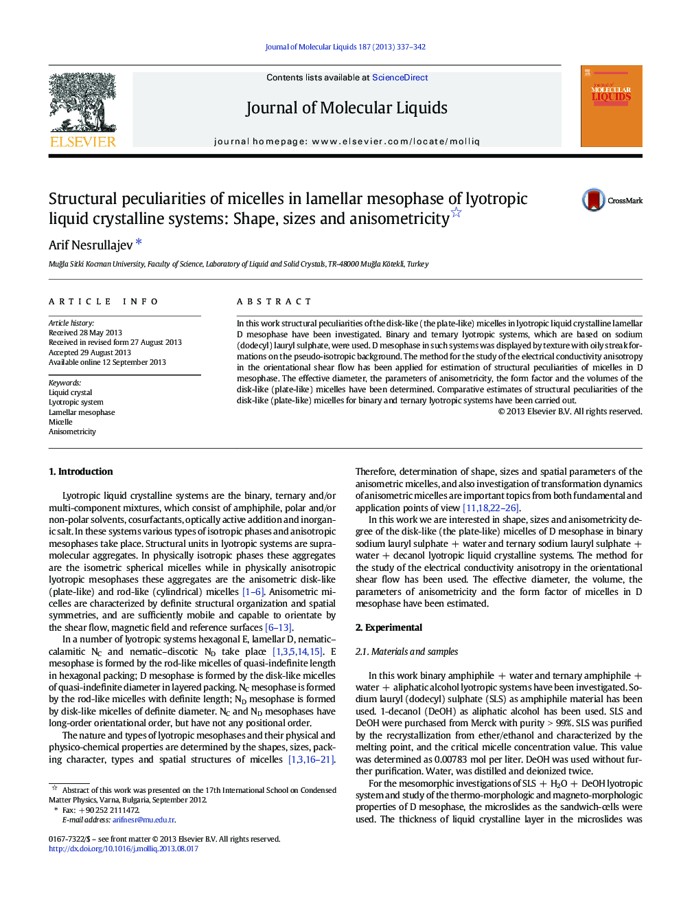 Structural peculiarities of micelles in lamellar mesophase of lyotropic liquid crystalline systems: Shape, sizes and anisometricity