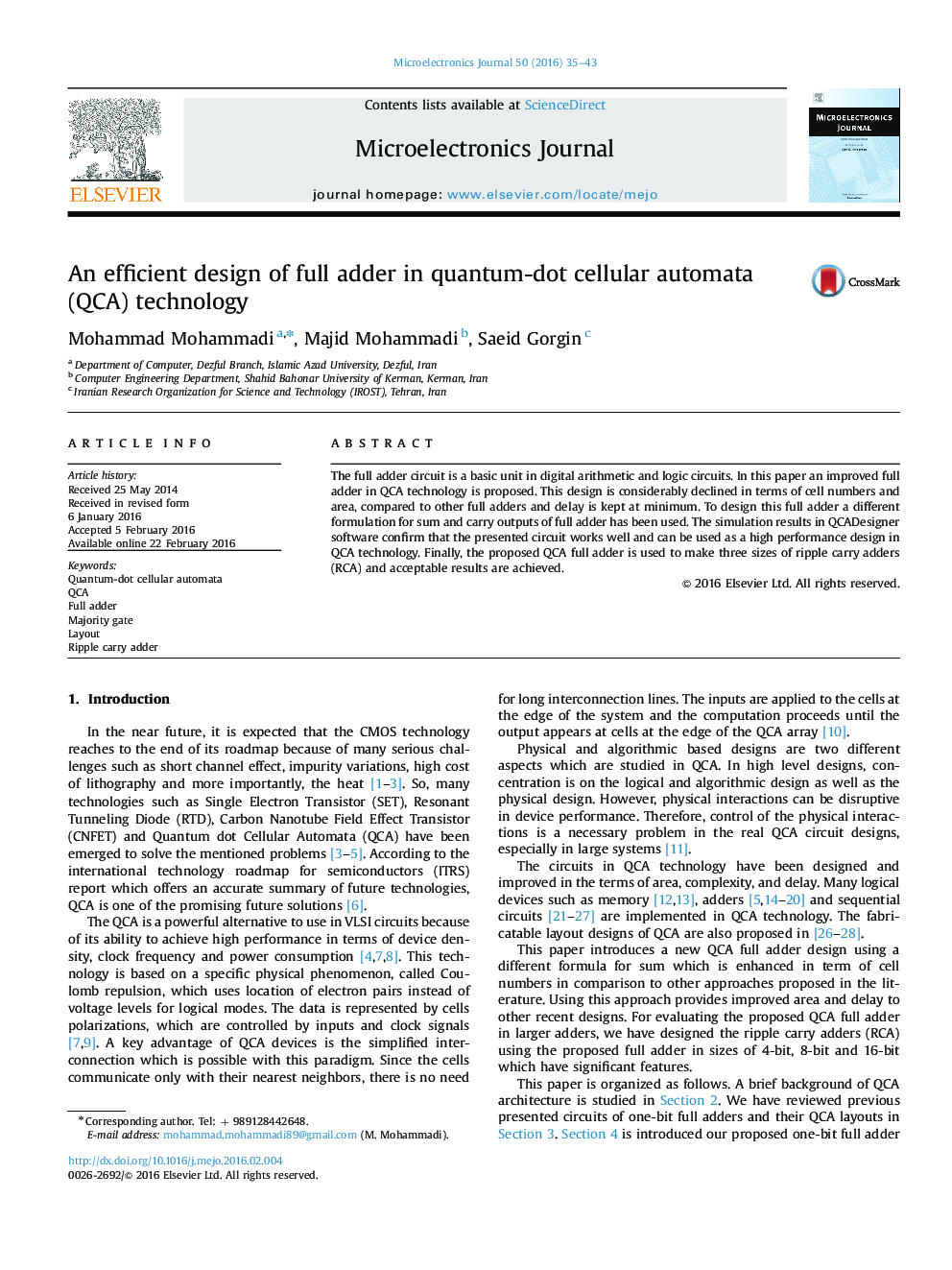 An efficient design of full adder in quantum-dot cellular automata (QCA) technology