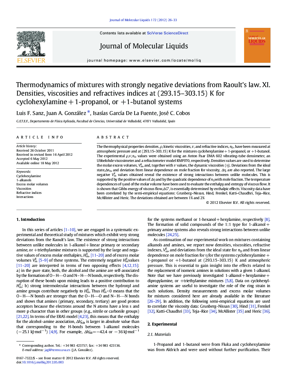 Thermodynamics of mixtures with strongly negative deviations from Raoult's law. XI. Densities, viscosities and refractives indices at (293.15-303.15) K for cyclohexylamineÂ +Â 1-propanol, or +1-butanol systems