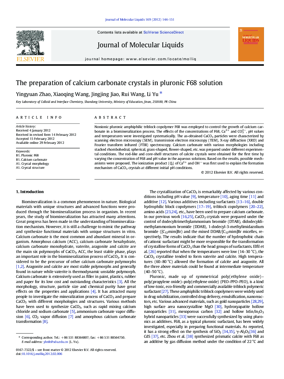 The preparation of calcium carbonate crystals in pluronic F68 solution