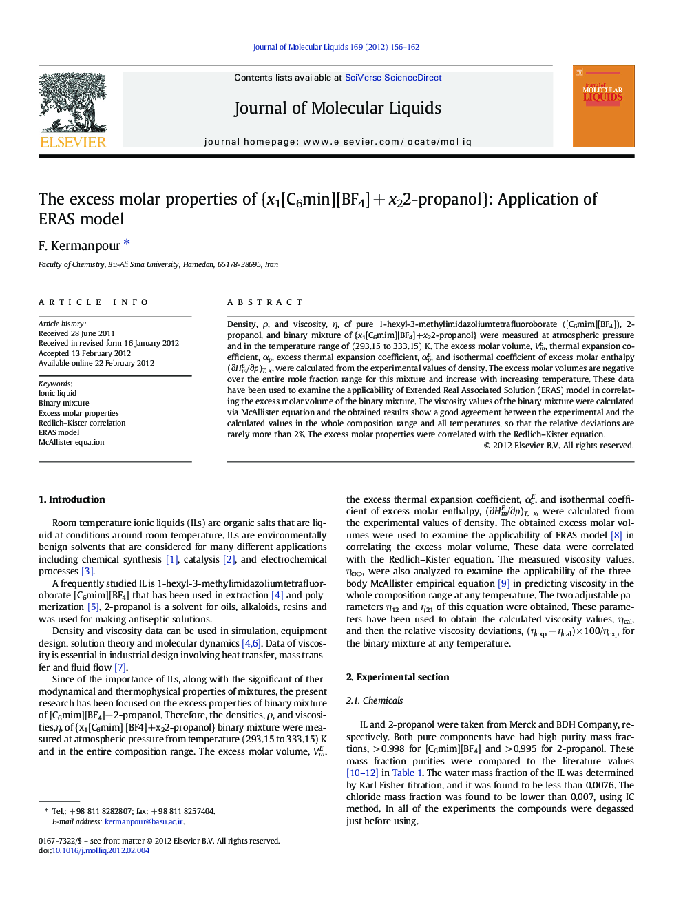 The excess molar properties of {x1[C6min][BF4]Â +Â x22-propanol}: Application of ERAS model