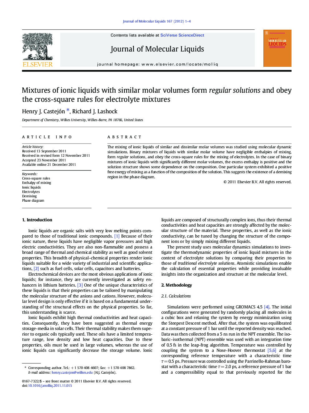 Mixtures of ionic liquids with similar molar volumes form regular solutions and obey the cross-square rules for electrolyte mixtures