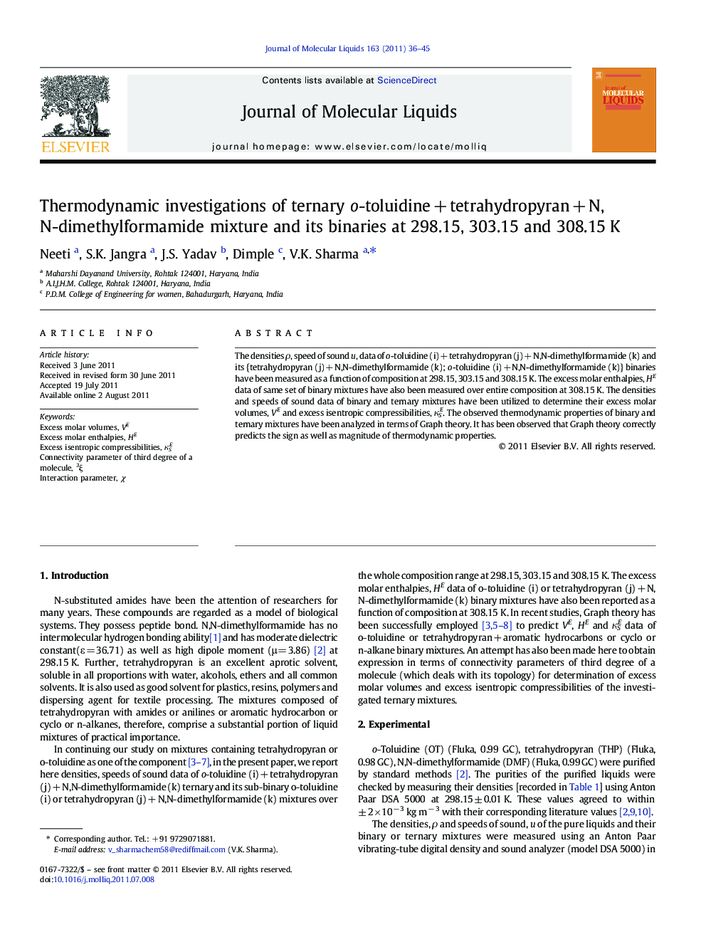 Thermodynamic investigations of ternary o-toluidineÂ +Â tetrahydropyranÂ +Â N,N-dimethylformamide mixture and its binaries at 298.15, 303.15 and 308.15Â K