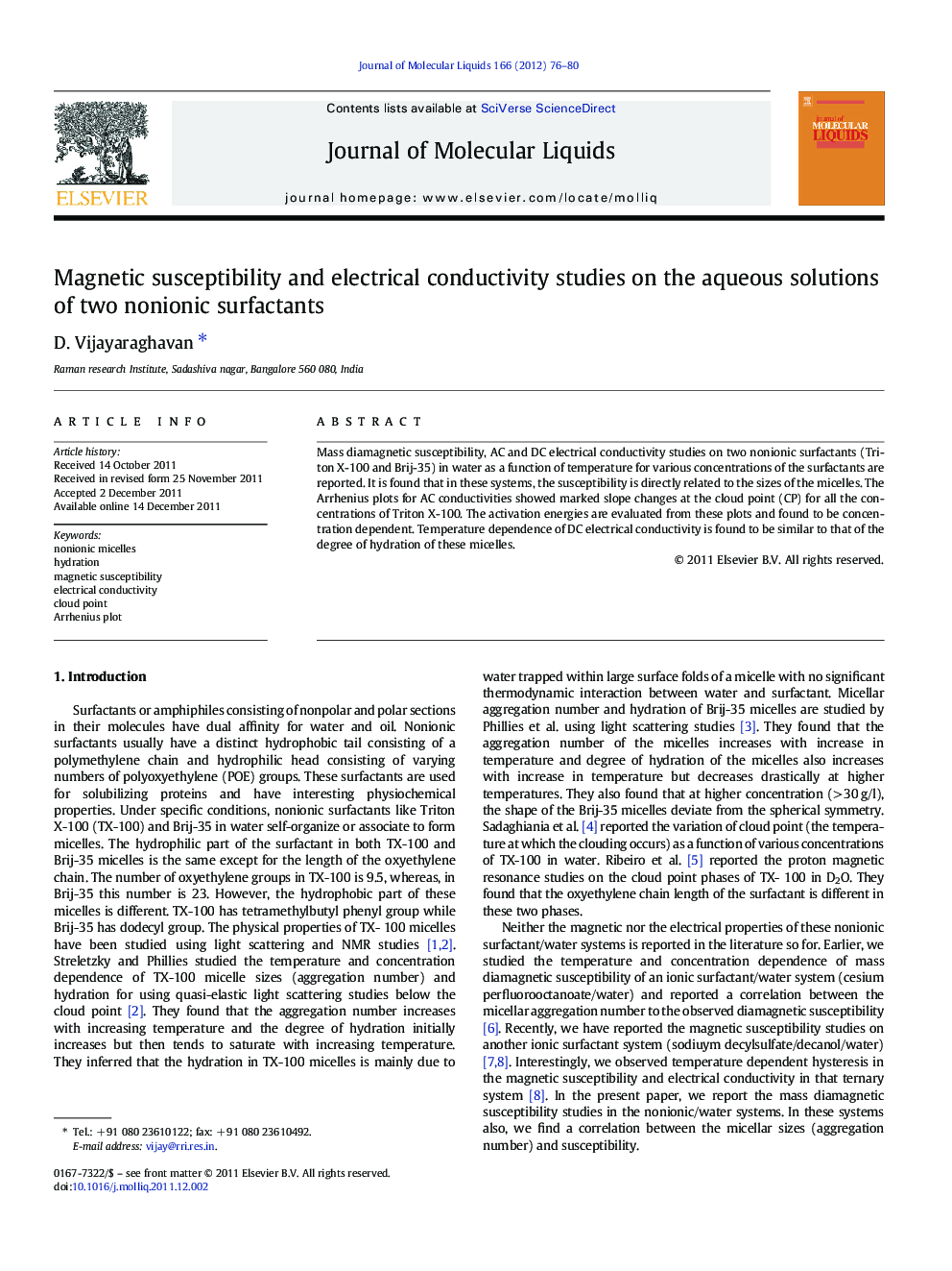 Magnetic susceptibility and electrical conductivity studies on the aqueous solutions of two nonionic surfactants