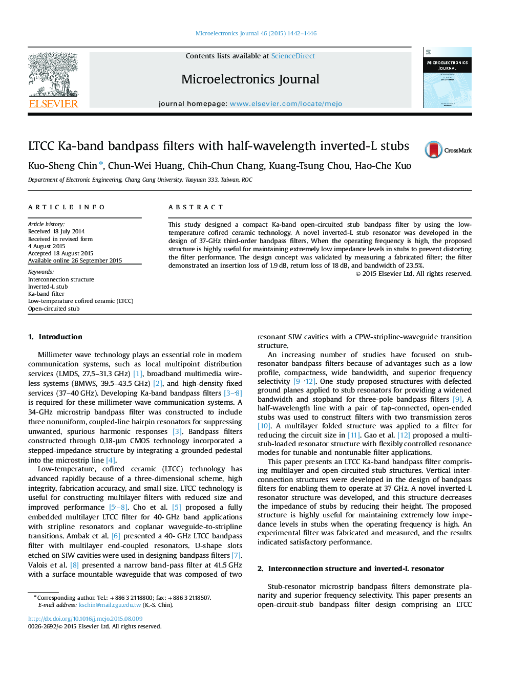 عکس صفحه اول مقاله: LTCC Ka-band bandpass filters with half-wavelength inverted-L stubs LTCC Ka-band bandpass filters with half-wavelength inverted-L stubs