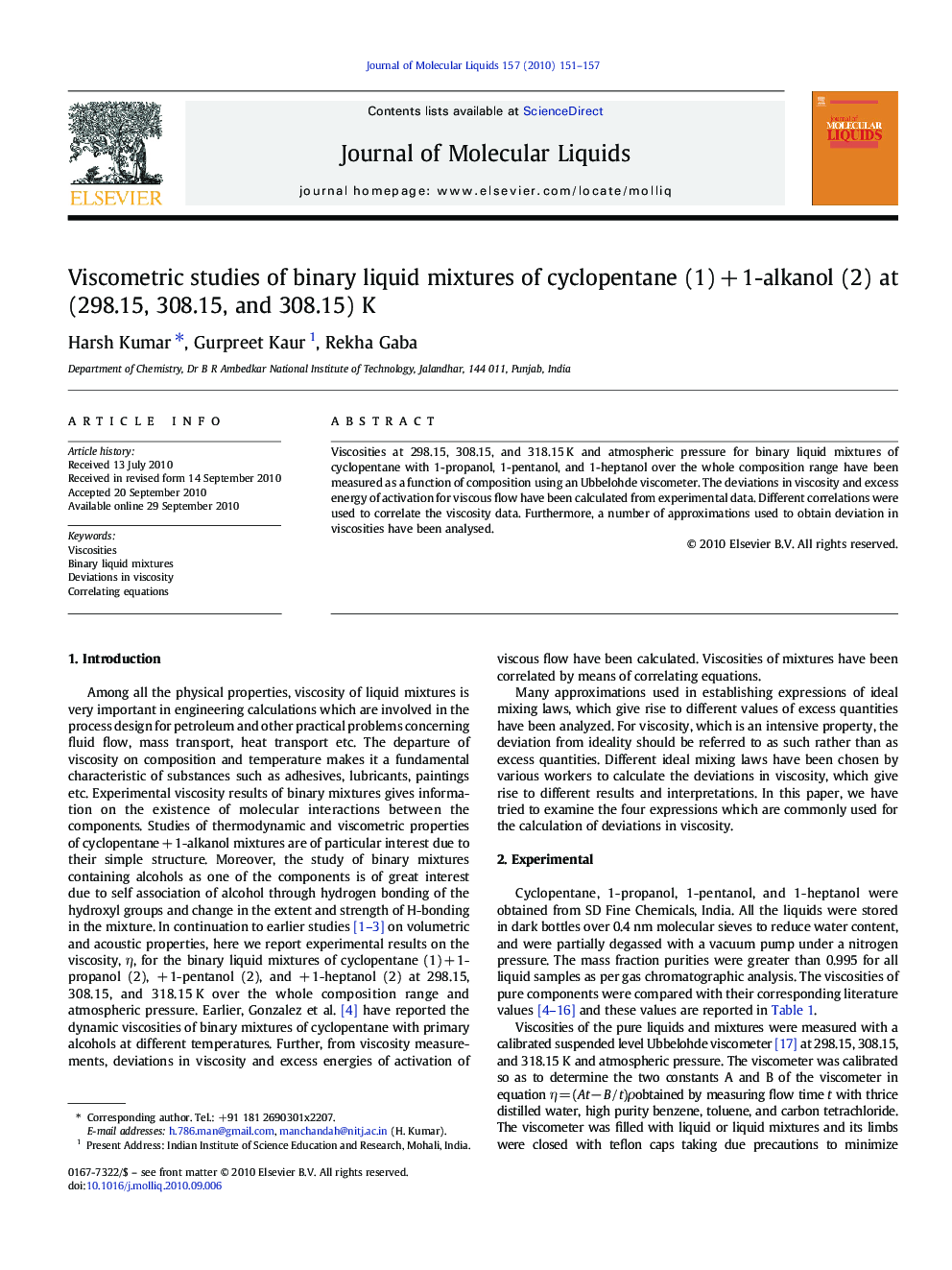 Viscometric studies of binary liquid mixtures of cyclopentane (1)Â +Â 1-alkanol (2) at (298.15, 308.15, and 308.15) K