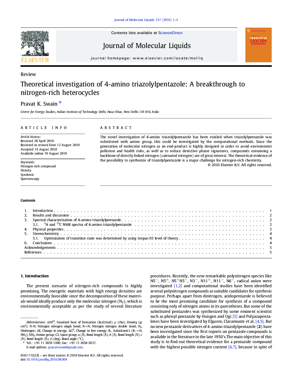 Theoretical investigation of 4-amino triazolylpentazole: A breakthrough to nitrogen-rich heterocycles