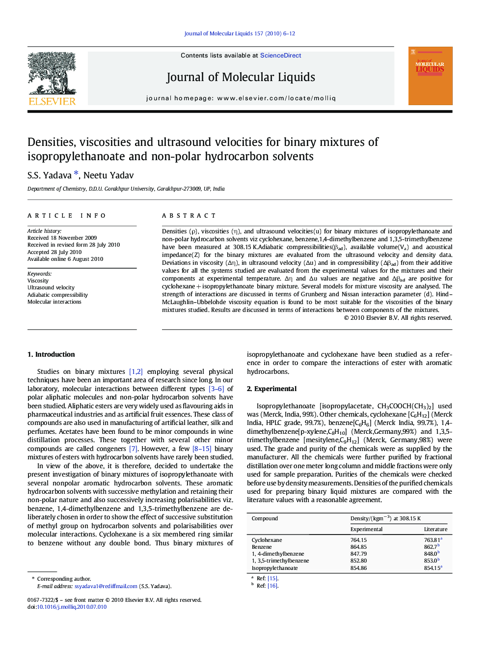 Densities, viscosities and ultrasound velocities for binary mixtures of isopropylethanoate and non-polar hydrocarbon solvents