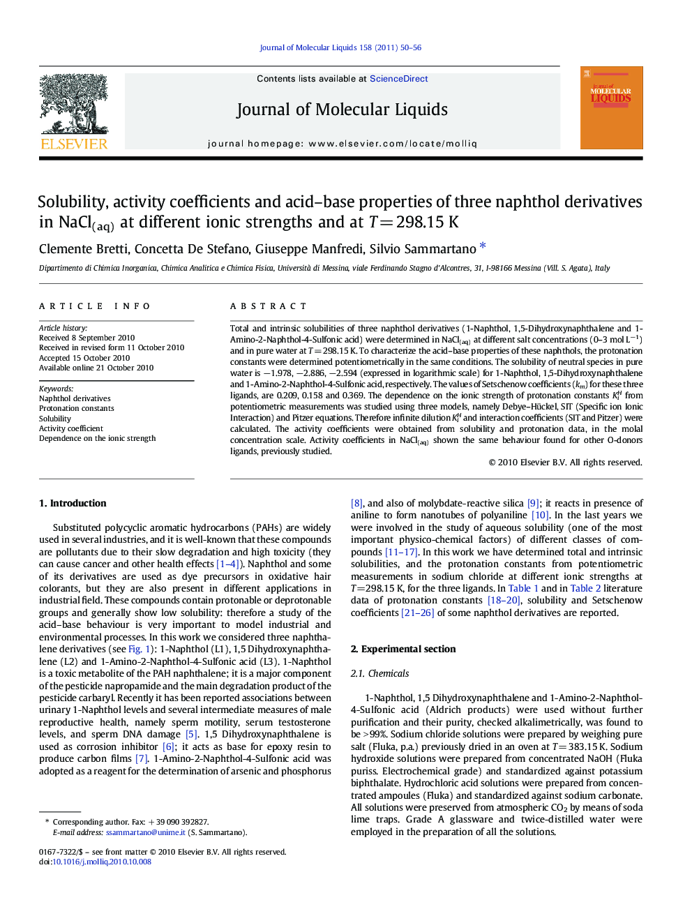 Solubility, activity coefficients and acid-base properties of three naphthol derivatives in NaCl(aq) at different ionic strengths and at TÂ =Â 298.15Â K