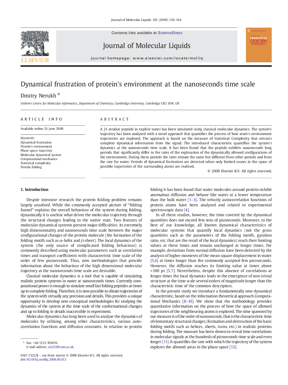 Dynamical frustration of protein's environment at the nanoseconds time scale