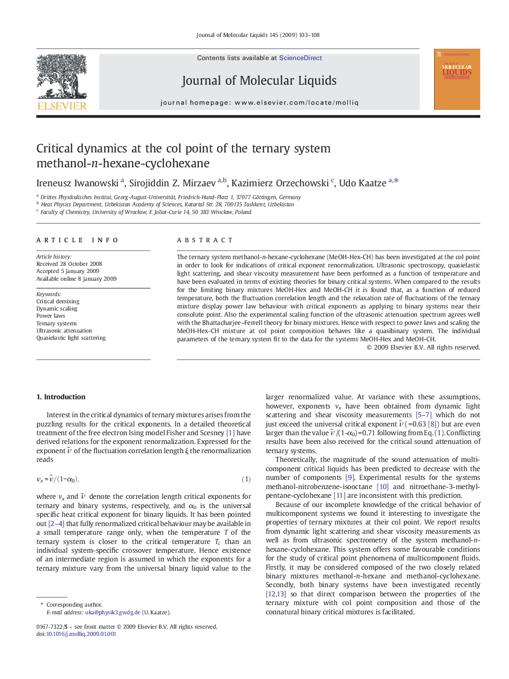 عکس صفحه اول مقاله: Critical dynamics at the col point of the ternary system methanol-n-hexane-cyclohexane Critical dynamics at the col point of the ternary system methanol-n-hexane-cyclohexane