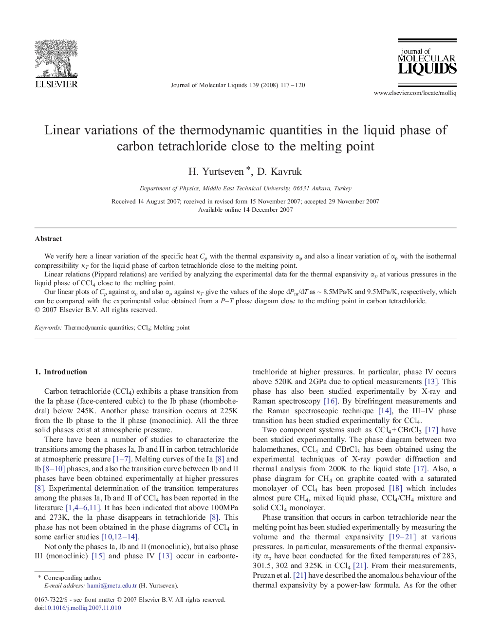 Linear variations of the thermodynamic quantities in the liquid phase of carbon tetrachloride close to the melting point