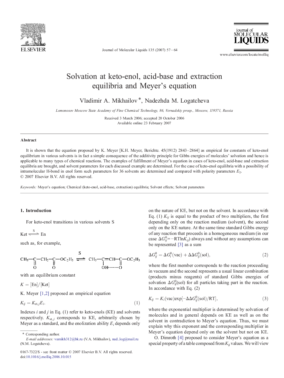 Solvation at keto-enol, acid-base and extraction equilibria and Meyer's equation