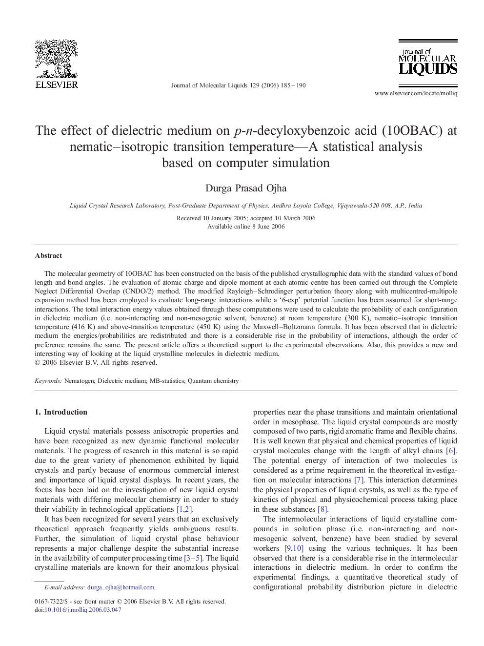 The effect of dielectric medium on p-n-decyloxybenzoic acid (10OBAC) at nematic-isotropic transition temperature-A statistical analysis based on computer simulation