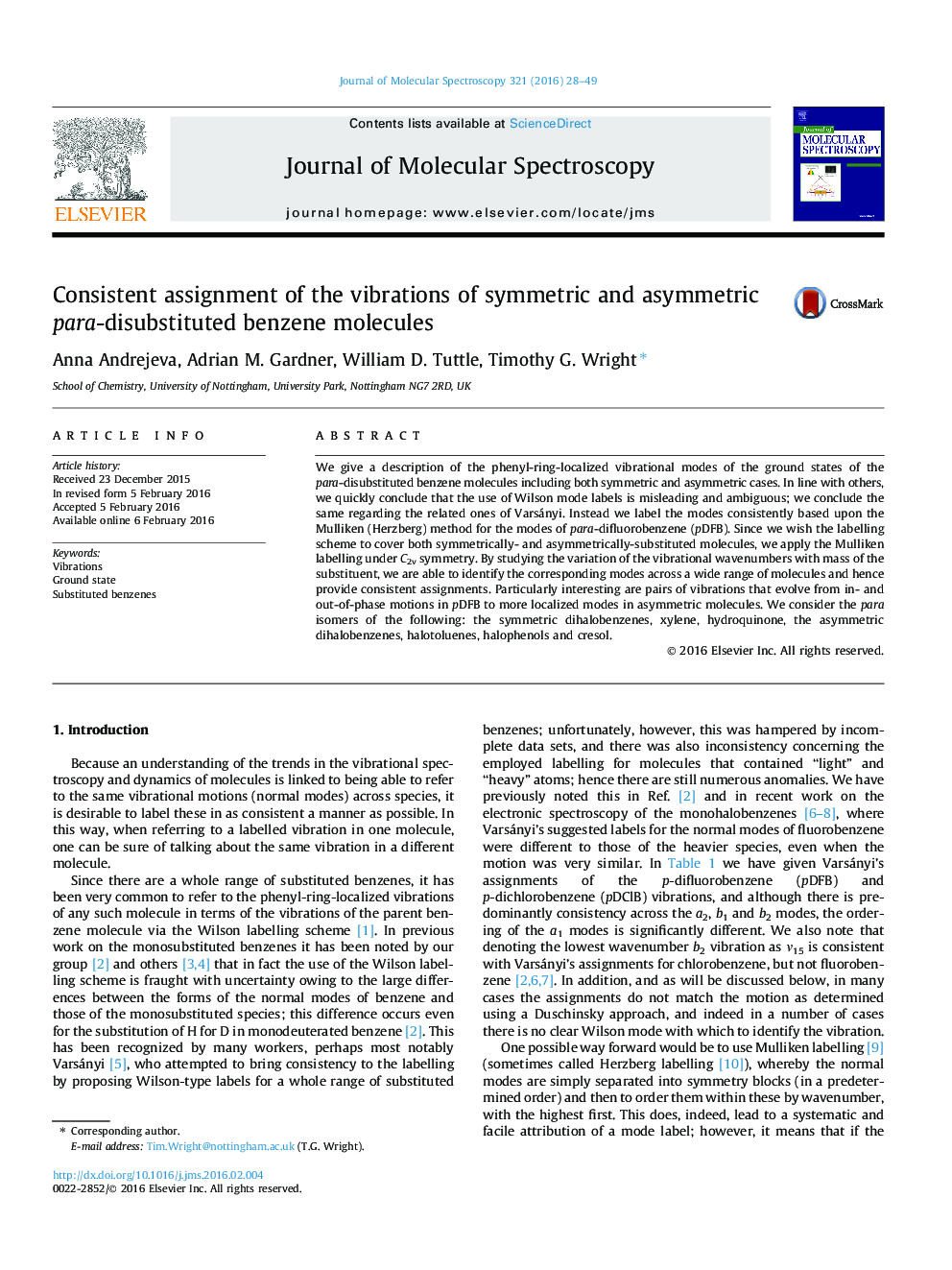 Consistent assignment of the vibrations of symmetric and asymmetric para-disubstituted benzene molecules