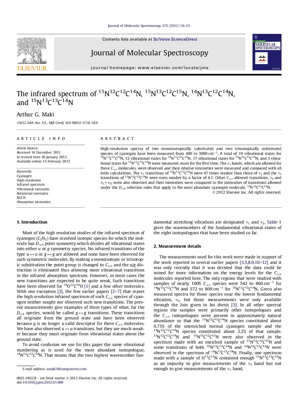 The infrared spectrum of 15N12C12C14N, 15N13C12C15N, 14N13C12C14N, and 15N13C13C14N