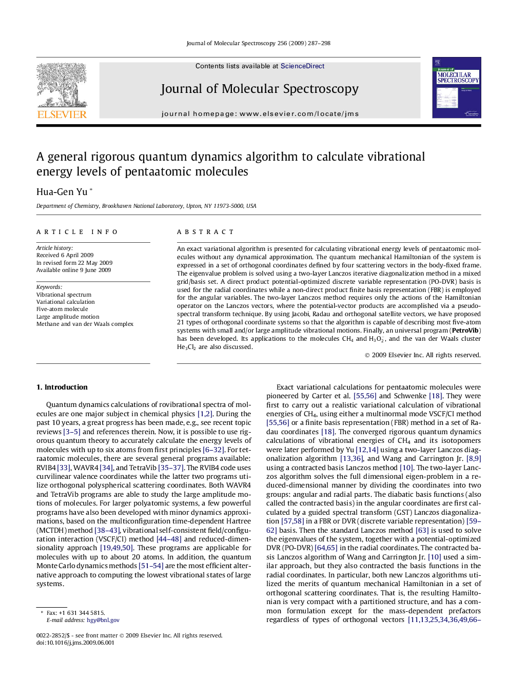 A general rigorous quantum dynamics algorithm to calculate vibrational energy levels of pentaatomic molecules