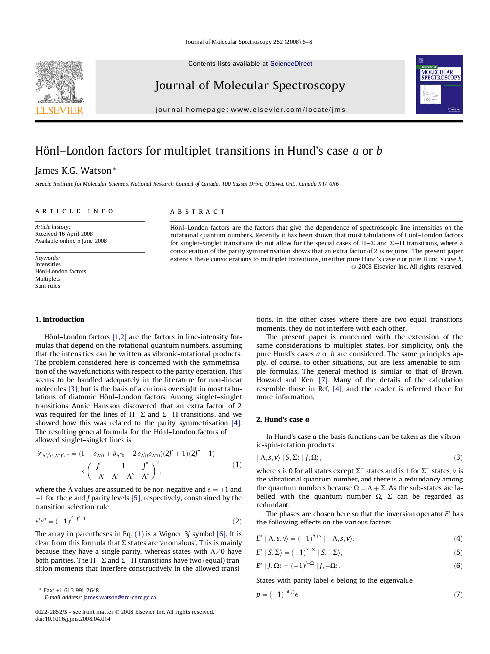 Hönl-London factors for multiplet transitions in Hund's case a or b