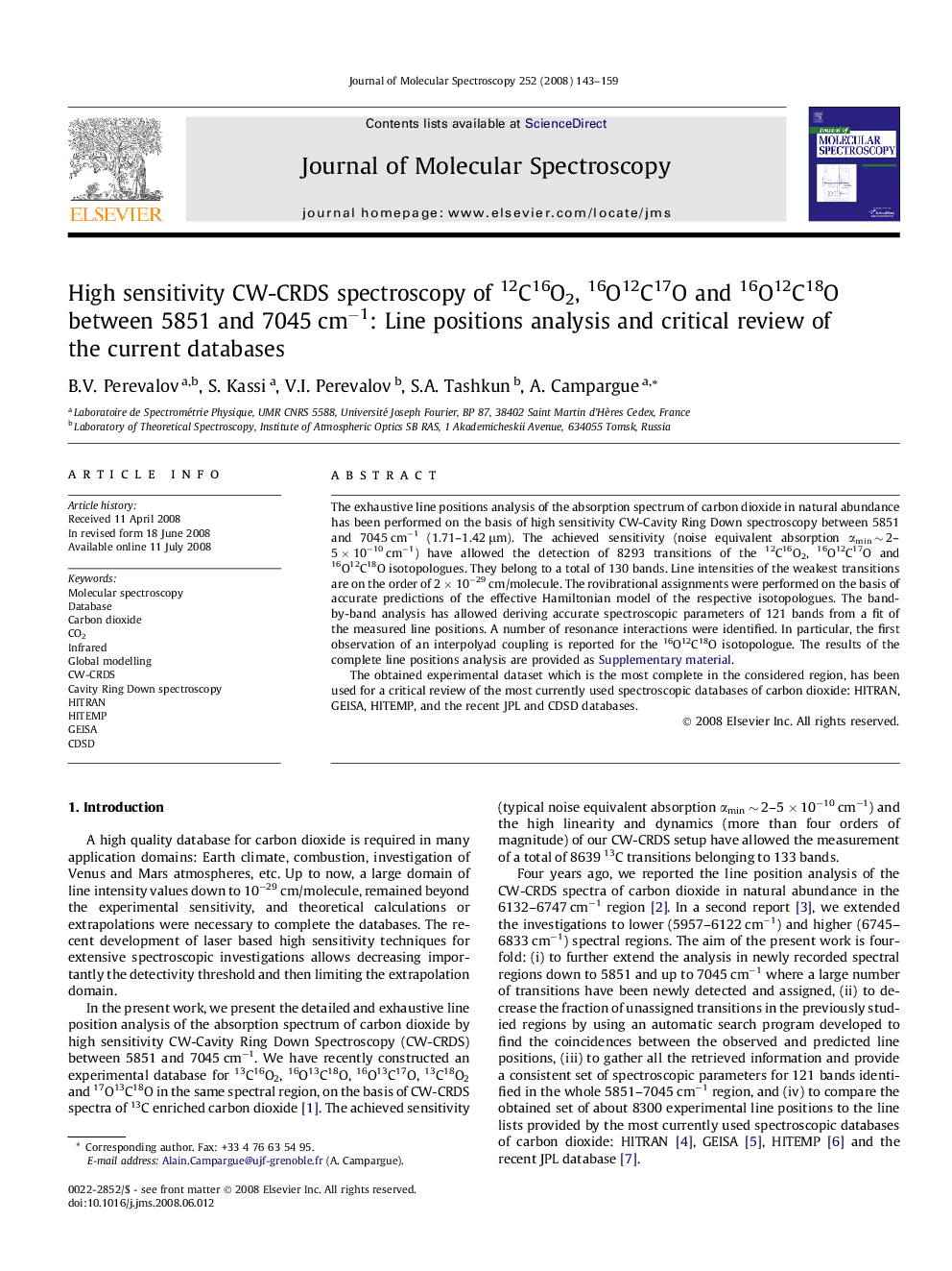 High sensitivity CW-CRDS spectroscopy of 12C16O2, 16O12C17O and 16O12C18O between 5851 and 7045Â cmâ1: Line positions analysis and critical review of the current databases