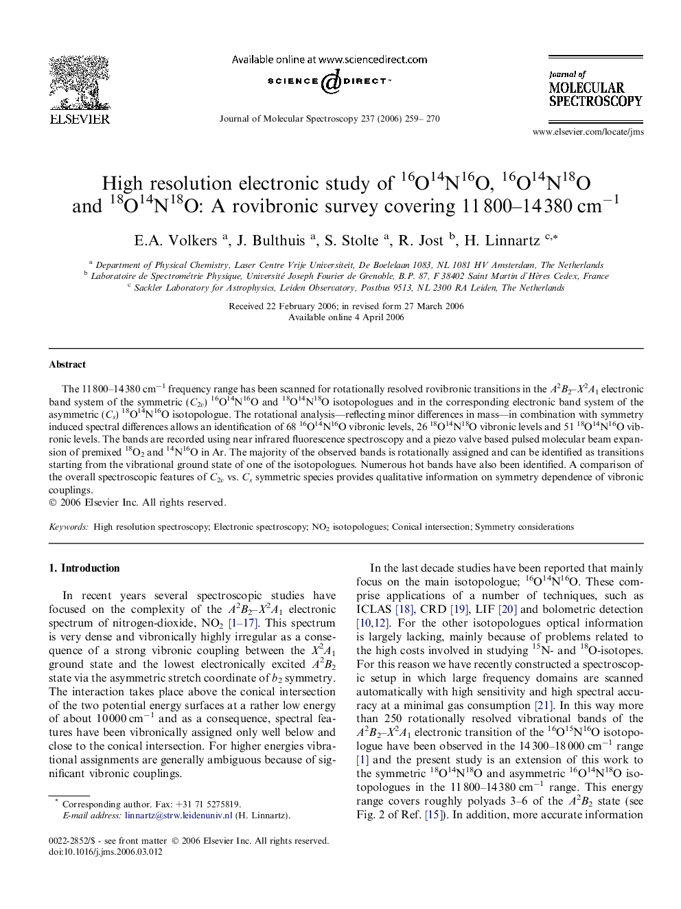 High resolution electronic study of 16O14N16O, 16O14N18O and 18O14N18O: A rovibronic survey covering 11Â 800-14Â 380Â cmâ1