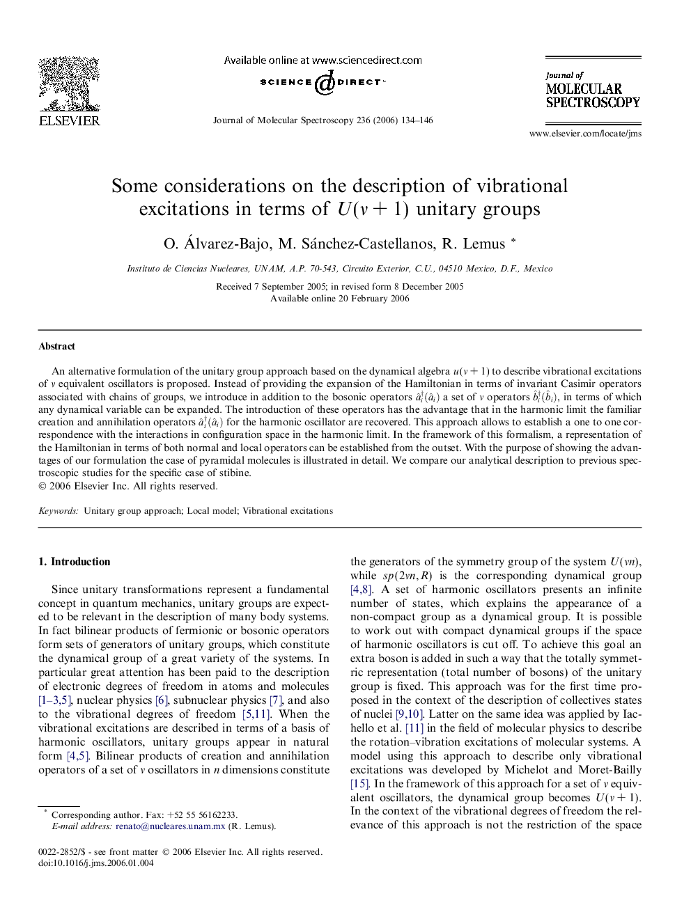 Some considerations on the description of vibrational excitations in terms of UÂ (Î½Â +Â 1) unitary groups