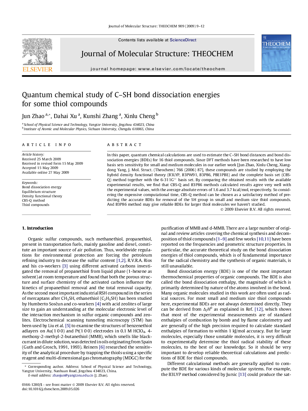 Quantum chemical study of C-SH bond dissociation energies for some thiol compounds