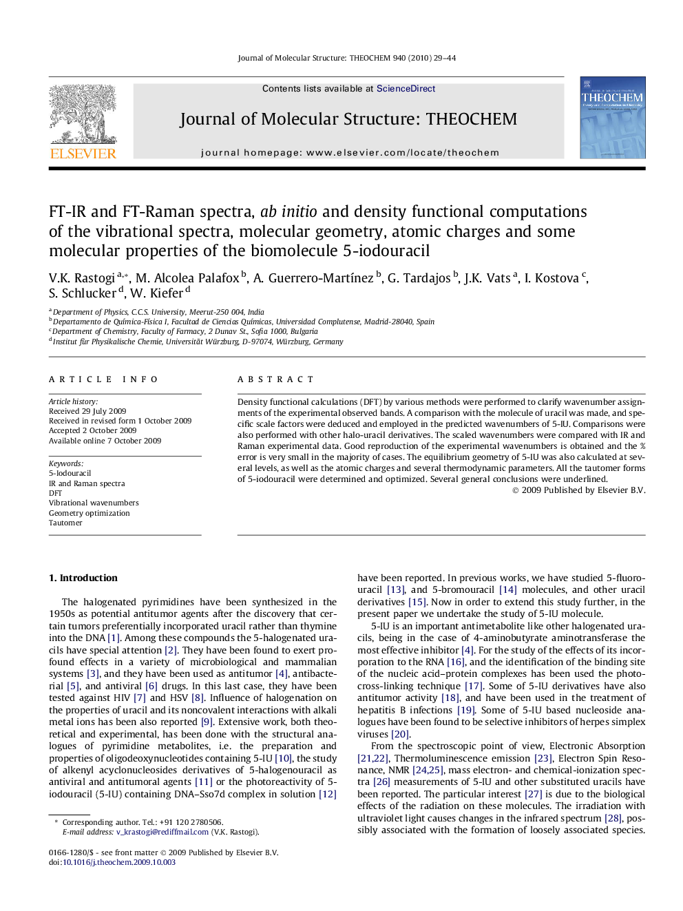 FT-IR and FT-Raman spectra, ab initio and density functional computations of the vibrational spectra, molecular geometry, atomic charges and some molecular properties of the biomolecule 5-iodouracil