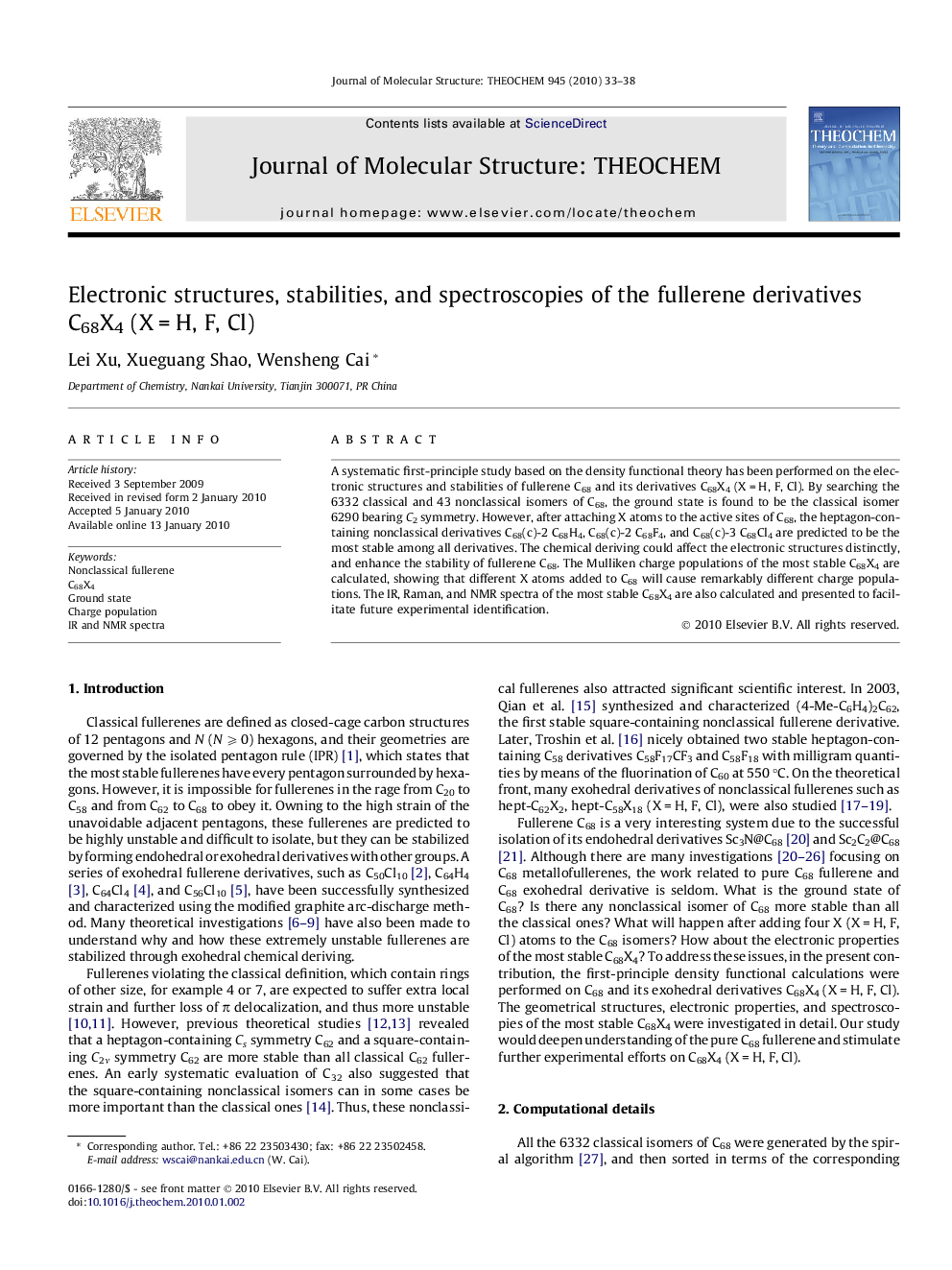 Electronic structures, stabilities, and spectroscopies of the fullerene derivatives C68X4 (XÂ =Â H, F, Cl)