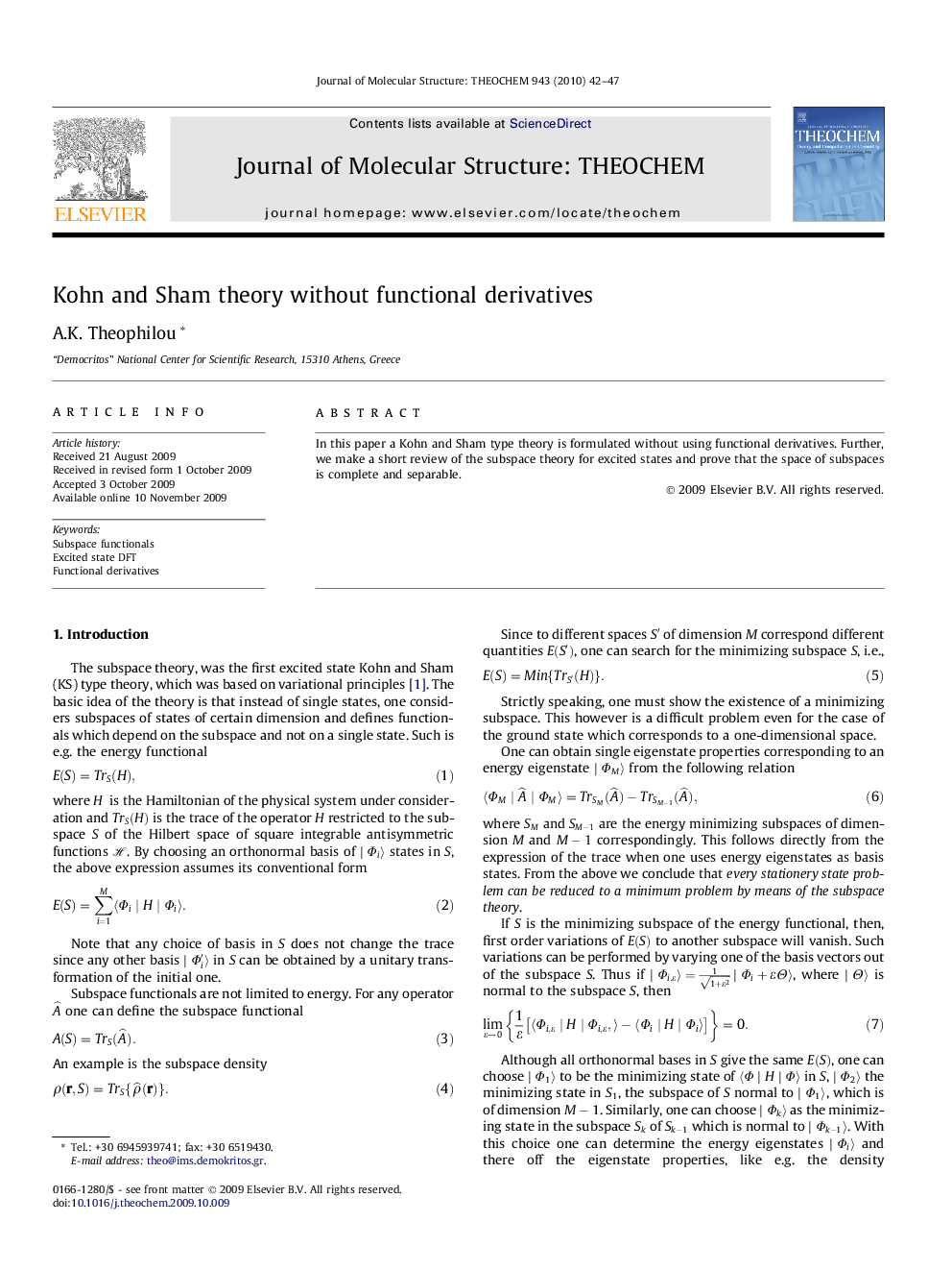 Kohn and Sham theory without functional derivatives