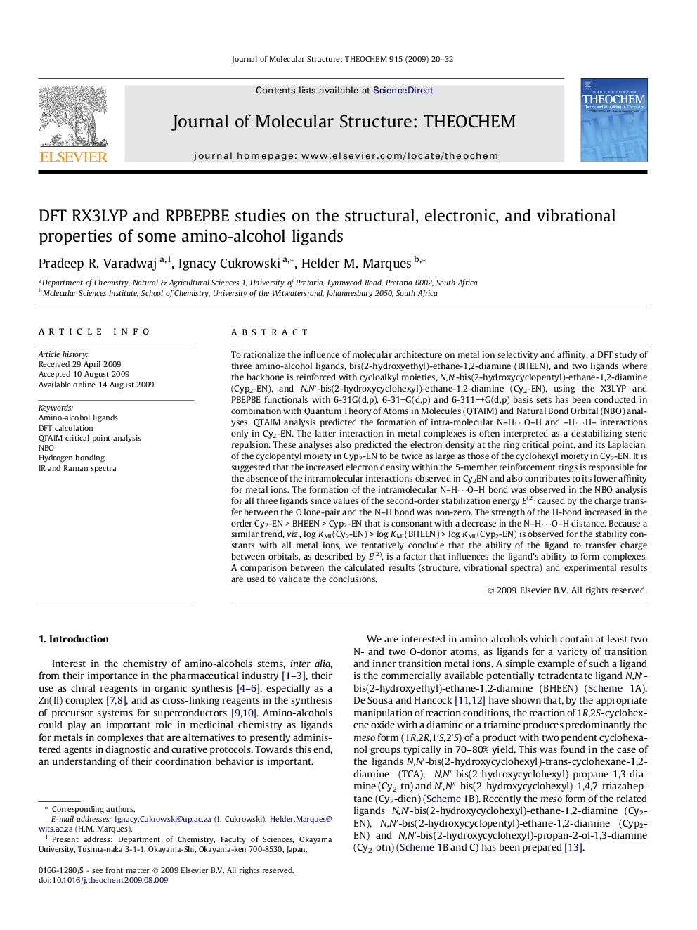 DFT RX3LYP and RPBEPBE studies on the structural, electronic, and vibrational properties of some amino-alcohol ligands