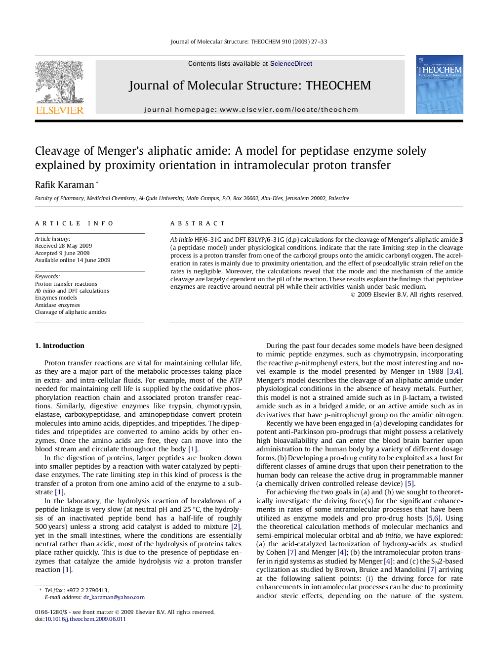 Cleavage of Menger's aliphatic amide: A model for peptidase enzyme solely explained by proximity orientation in intramolecular proton transfer