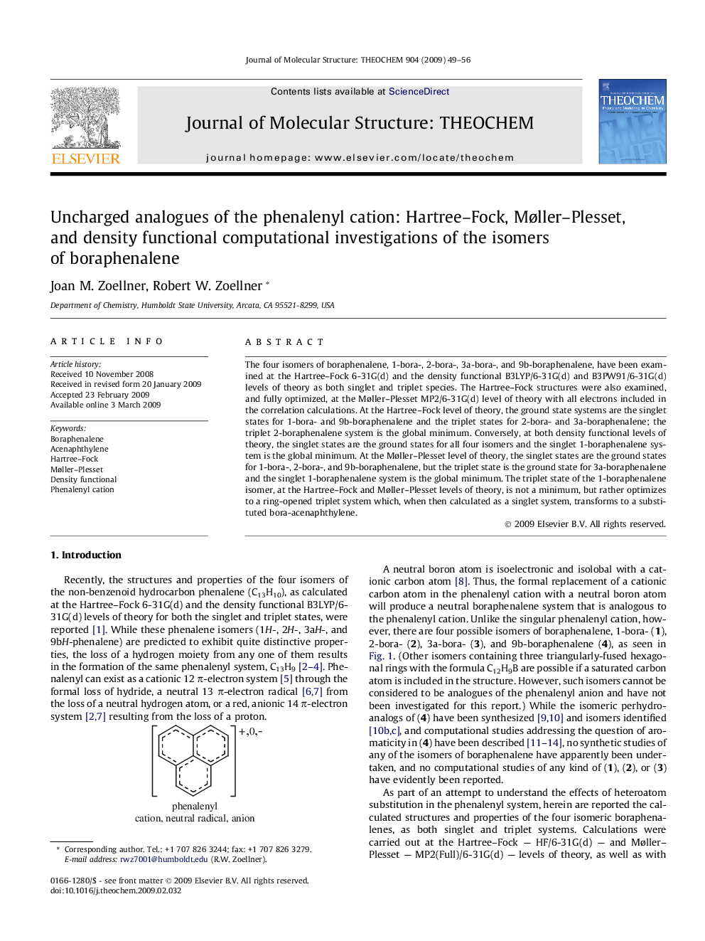 Uncharged analogues of the phenalenyl cation: Hartree-Fock, MÃ¸ller-Plesset, and density functional computational investigations of the isomers of boraphenalene