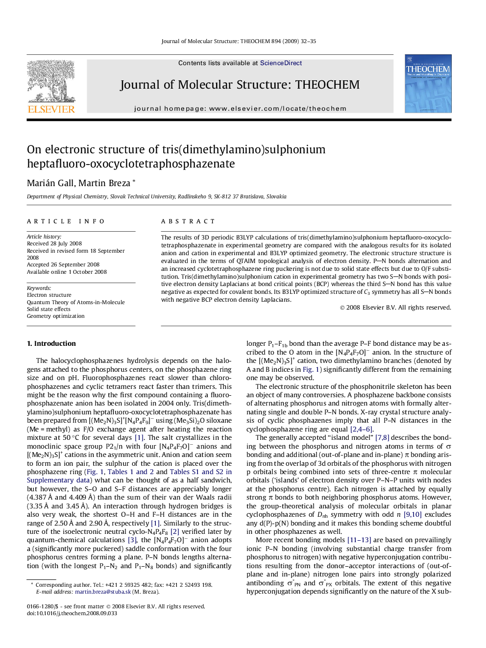 On electronic structure of tris(dimethylamino)sulphonium heptafluoro-oxocyclotetraphosphazenate