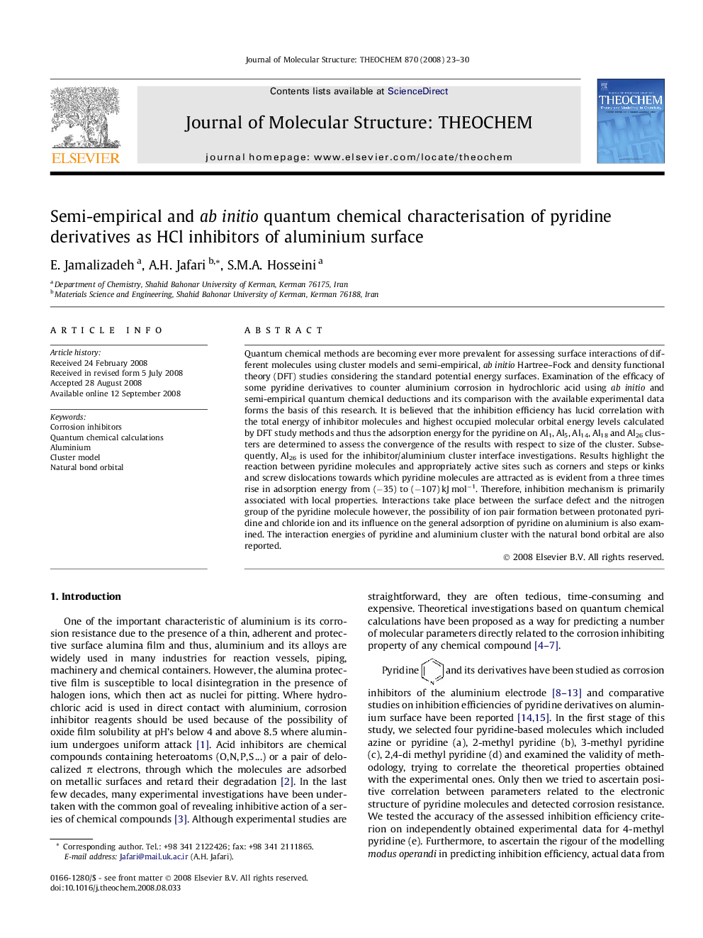 Semi-empirical and ab initio quantum chemical characterisation of pyridine derivatives as HCl inhibitors of aluminium surface