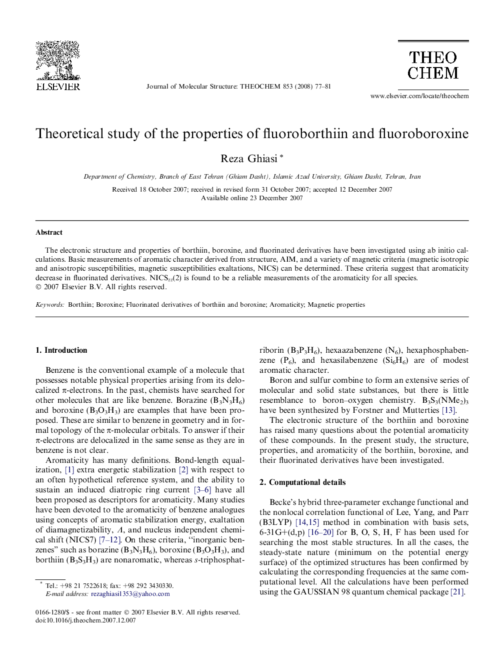 Theoretical study of the properties of fluoroborthiin and fluoroboroxine