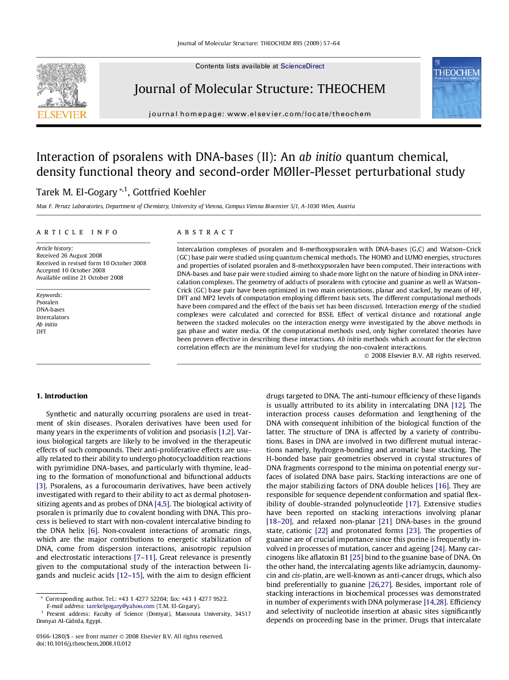 Interaction of psoralens with DNA-bases (II): An ab initio quantum chemical, density functional theory and second-order MÃller-Plesset perturbational study