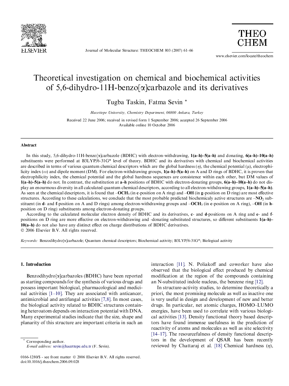 Theoretical investigation on chemical and biochemical activities of 5,6-dihydro-11H-benzo[Î±]carbazole and its derivatives