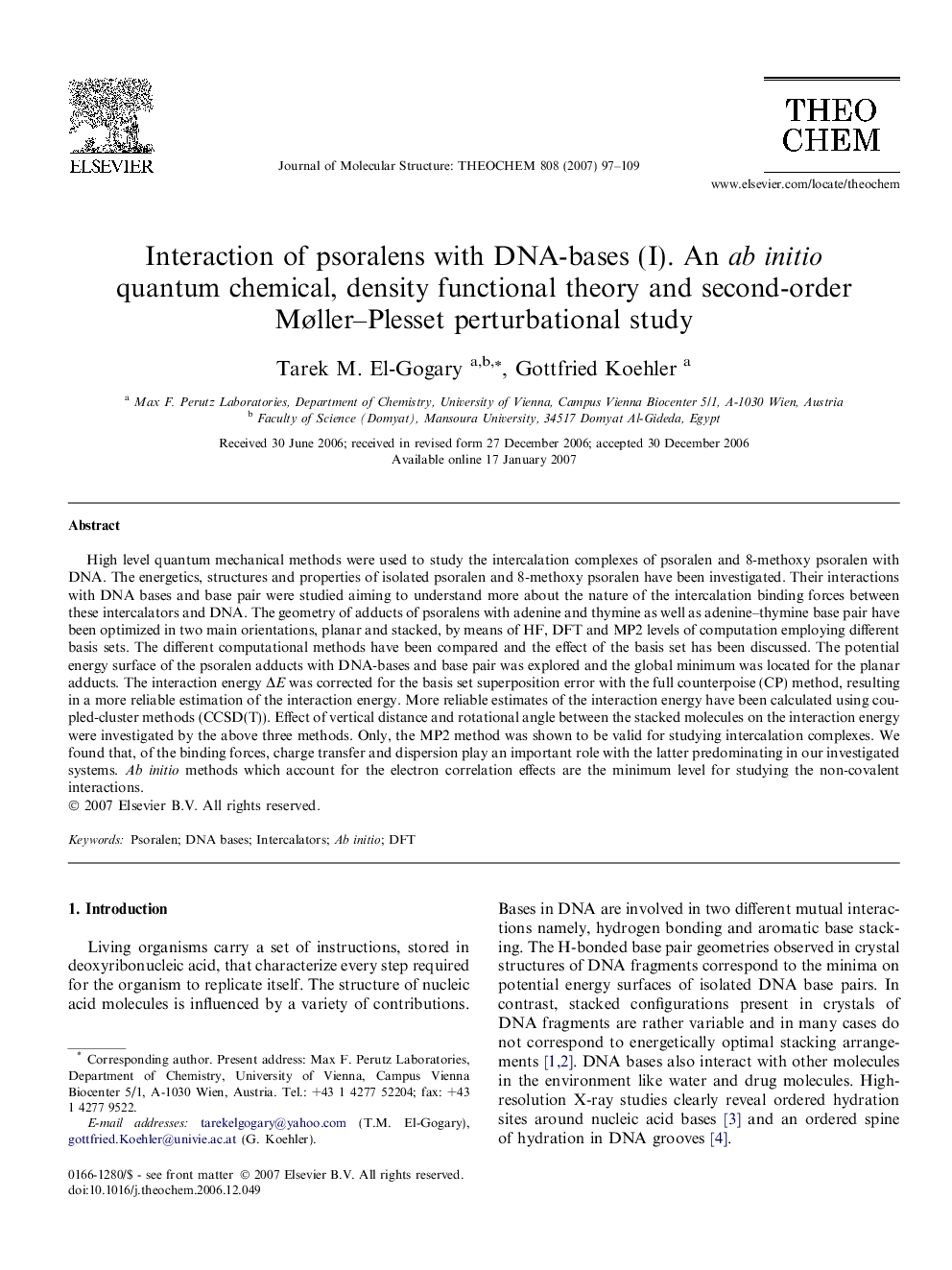 Interaction of psoralens with DNA-bases (I). An ab initio quantum chemical, density functional theory and second-order MÃ¸ller-Plesset perturbational study