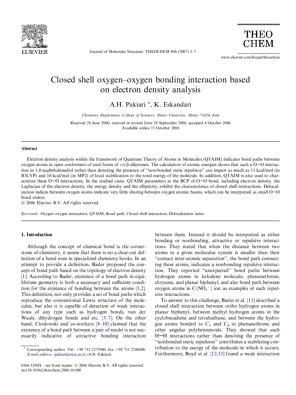 Closed shell oxygen-oxygen bonding interaction based on electron density analysis