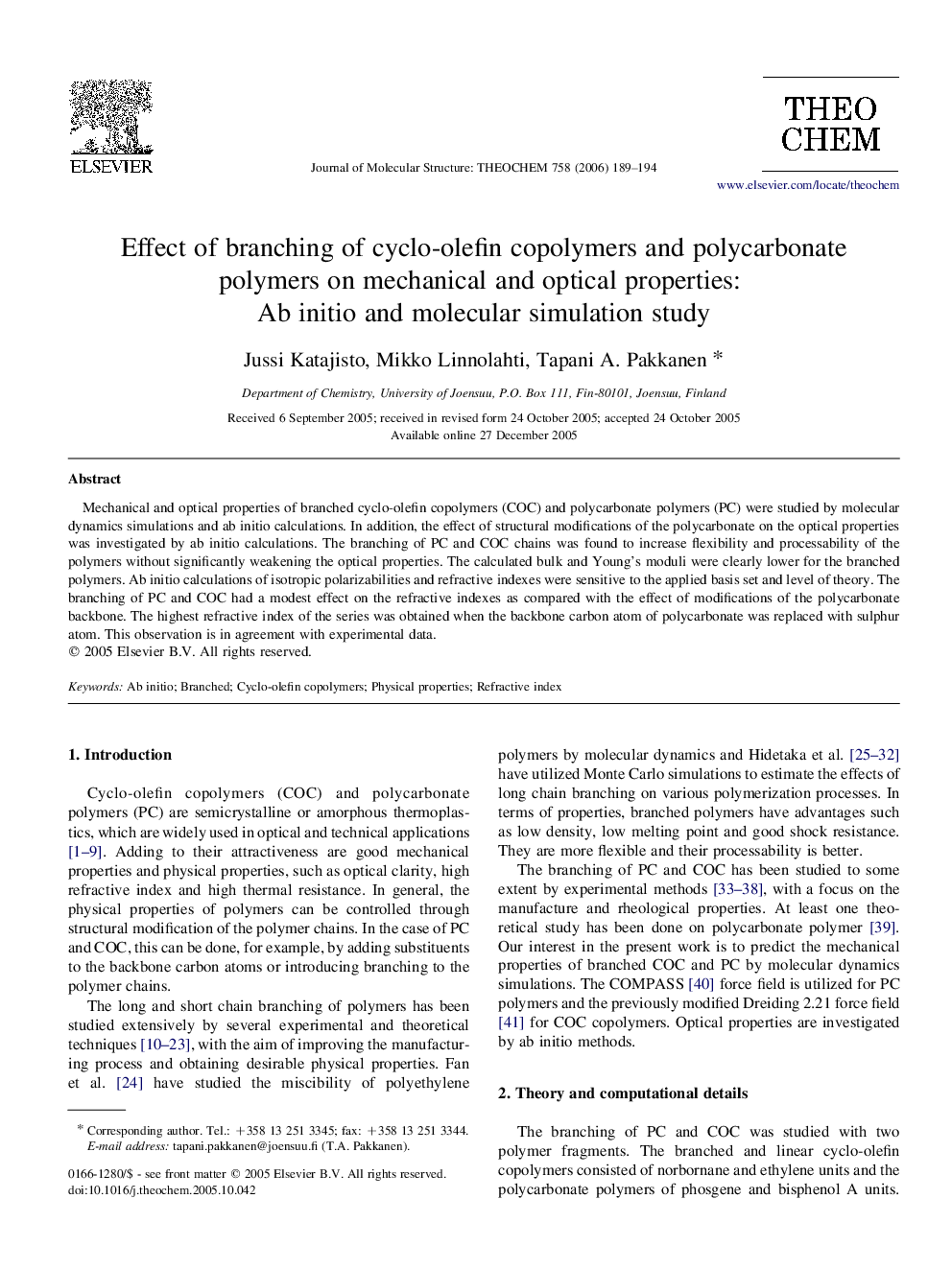 Effect of branching of cyclo-olefin copolymers and polycarbonate polymers on mechanical and optical properties: Ab initio and molecular simulation study