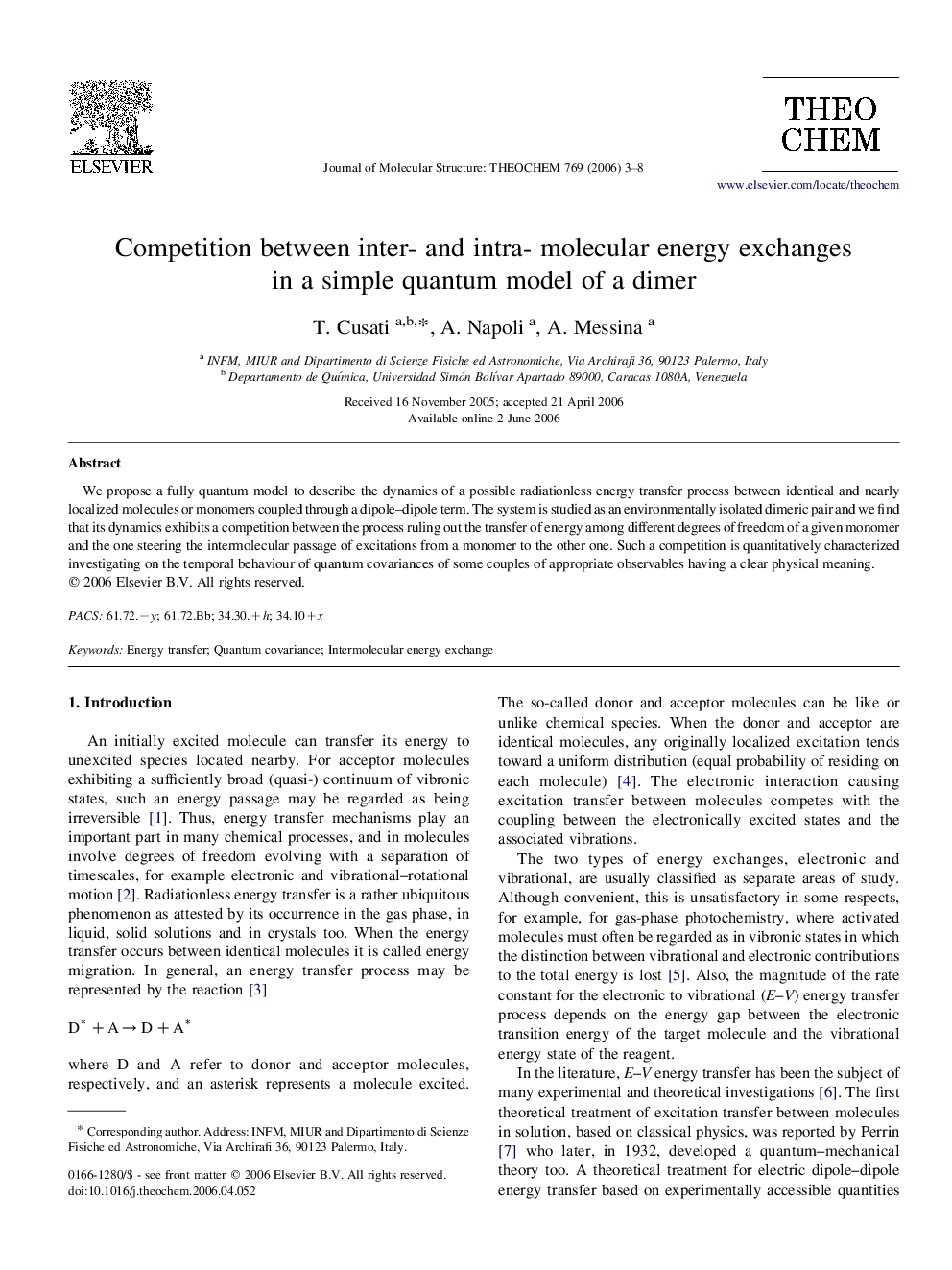 Competition between inter- and intra- molecular energy exchanges in a simple quantum model of a dimer