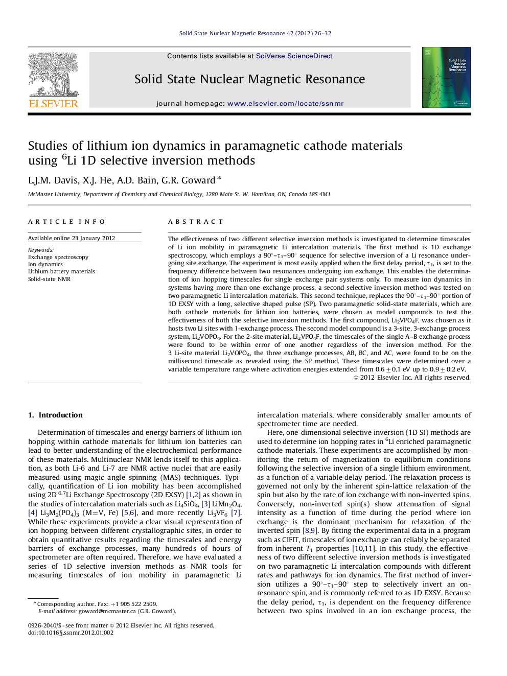 Studies of lithium ion dynamics in paramagnetic cathode materials using 6Li 1D selective inversion methods