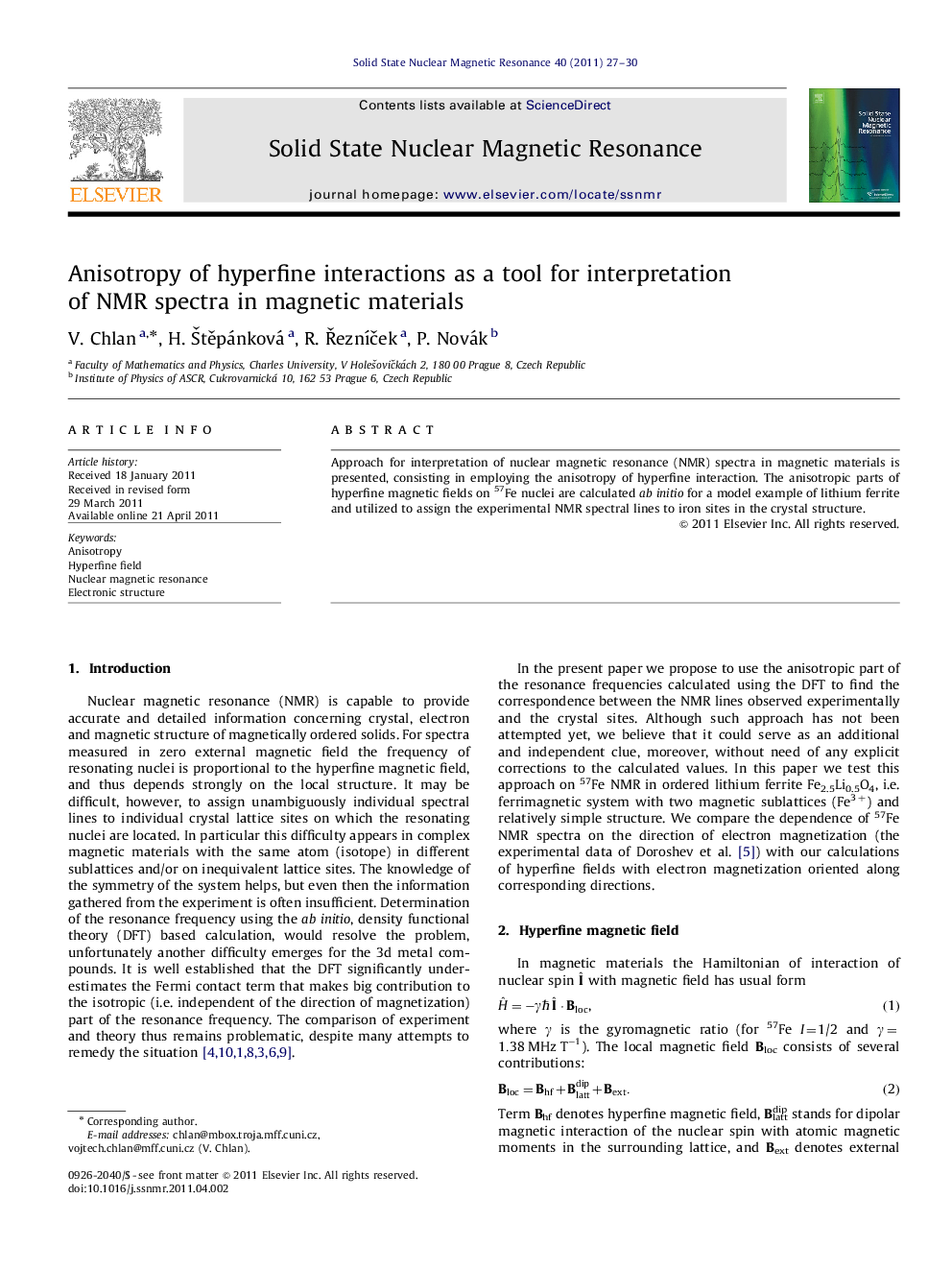 Anisotropy of hyperfine interactions as a tool for interpretation of NMR spectra in magnetic materials