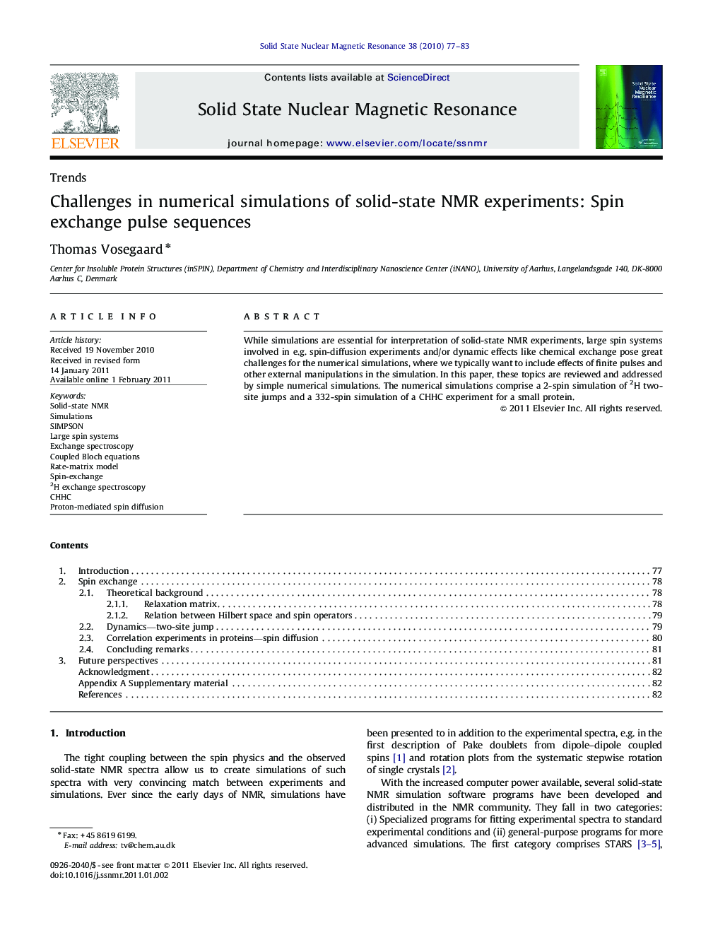 Challenges in numerical simulations of solid-state NMR experiments: Spin exchange pulse sequences