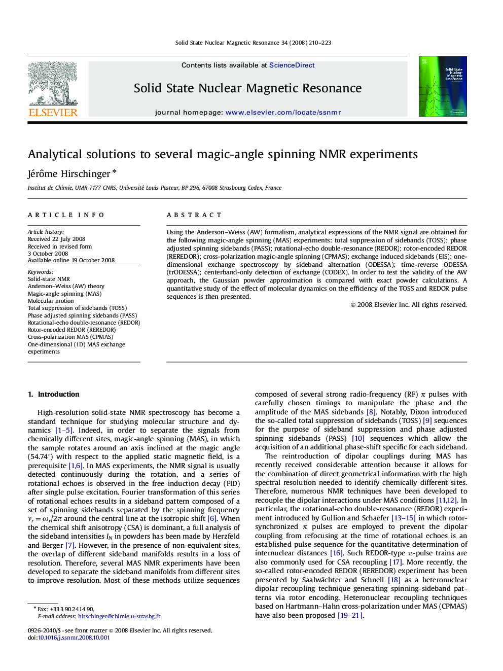 Analytical solutions to several magic-angle spinning NMR experiments